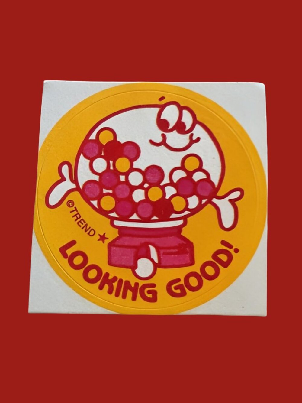 10/$25 Gumball "Looking Good" Scratch & Sniff Retro Reward Sticker